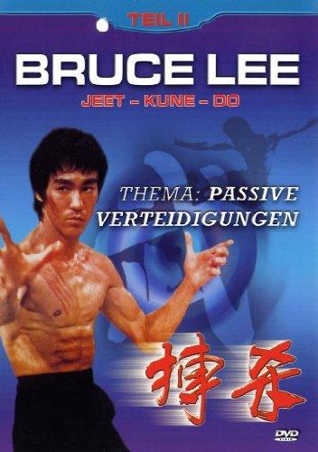 Bruce Lee - Teil 2: Passive Verteidigung