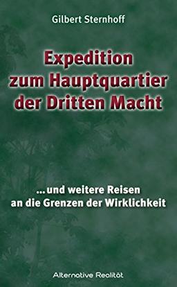 Expedition zum Hauptquartier der Dritten Macht