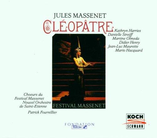 Massenet: Cleopatre (Gesamtaufnahme) (franz.)