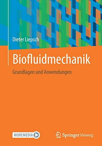 Biofluidmechanik: Grundlagen und Anwendungen