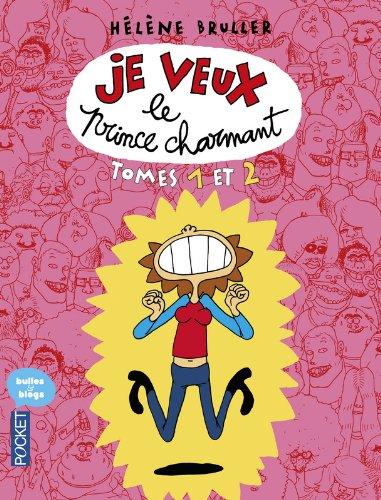 Je veux le prince charmant. Je veux toujours le prince charmant