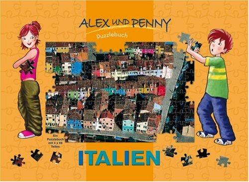 Alex und Penny Puzzlebuch - Italien. 4 Puzzle mit je 96 Teilen