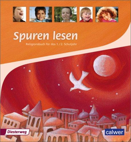 Spuren lesen - Ausgabe für die Grundschule: Schülerband 1 / 2