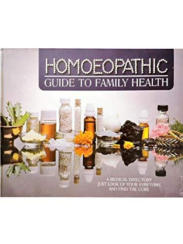 Homoeopathic Guide To Family Health