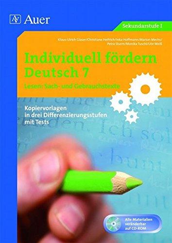 Individuell fördern 7 Lesen: Sachtexte: 7. Klasse (Individuell fördern Deutsch)