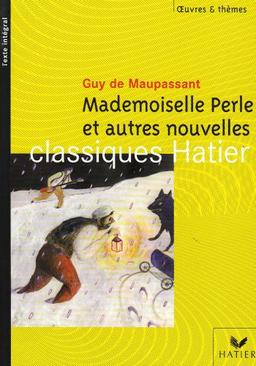 Mademoiselle Perle : et autres nouvelles