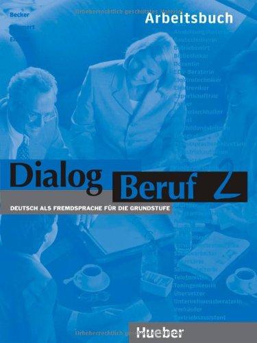 Dialog Beruf, neue Rechtschreibung, Arbeitsbuch: Deutsch als Fremdsprache für die Grundstufe: Arbeitsbuch O