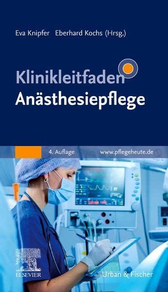 Klinikleitfaden Anästhesiepflege