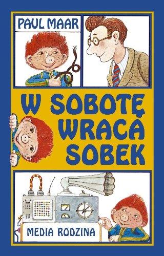 W sobote wraca Sobek