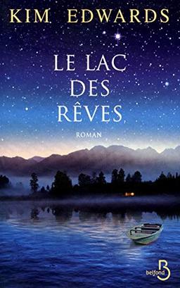 Le Lac des rêves