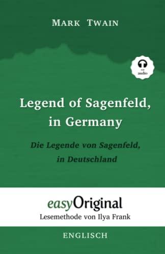 Legend of Sagenfeld, in Germany / Die Legende von Sagenfeld, in Deutschland (mit Audio): Ungekürzter Originaltext - Englisch durch Spaß am Lesen ... - Lesemethode von Ilya Frank)