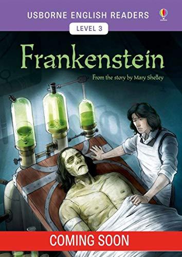 Frankenstein: Usborne English Readers Level 3 (2018)