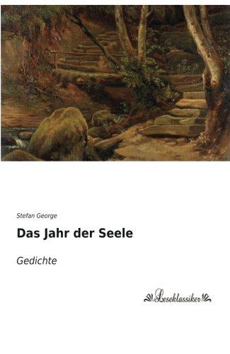 Das Jahr der Seele: Gedichte