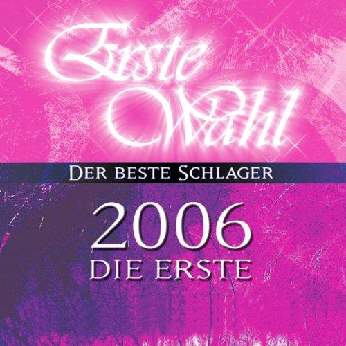 Erste Wahl-2006 die Erste