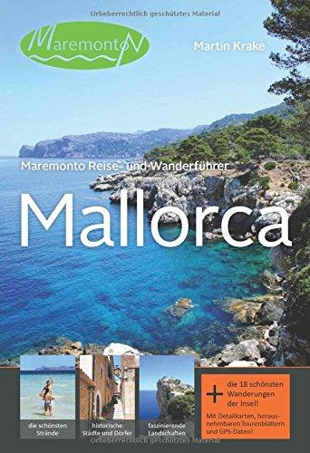 Maremonto Reise- und Wanderführer: Mallorca