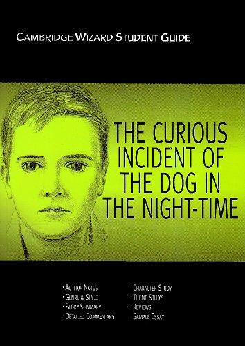 The Curious Incident of the Dog in the Night Time (Cambridge Wizard English Student Guides)