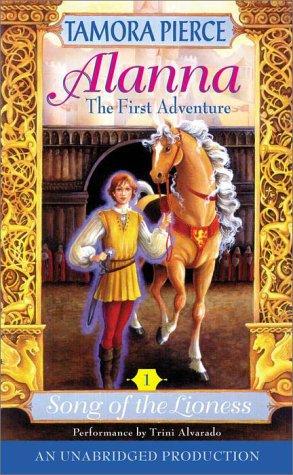 Alanna: The First Adventure (The Song of the Lioness, Band 1)