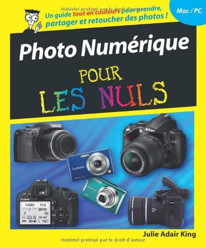 Photo numérique pour les nuls