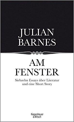 Am Fenster: Essays