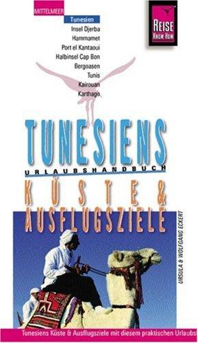 Tunesiens Küste. Urlaubshandbuch