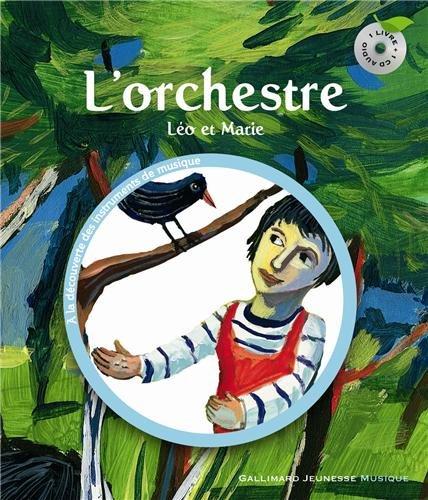 L'orchestre : Léo et Marie