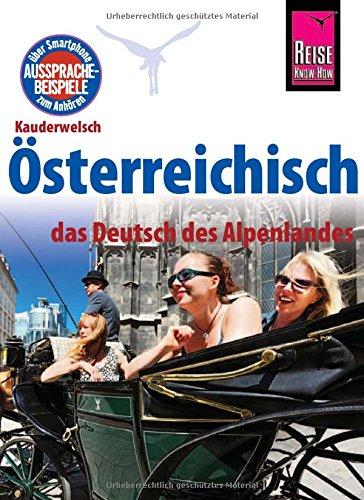 Reise Know-How Sprachführer Österreichisch - das Deutsch des Alpenlandes: Kauderwelsch-Band 229