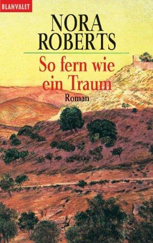 So fern wie ein Traum