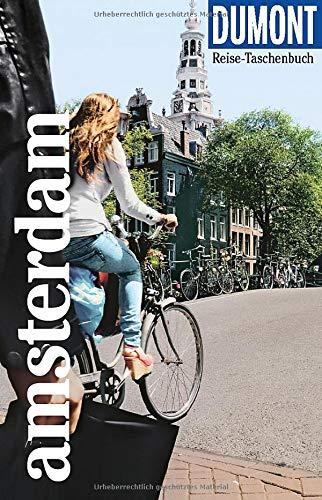 DuMont Reise-Taschenbuch Amsterdam: Reiseführer plus Reisekarte. Mit individuellen Autorinnentipps und vielen Touren