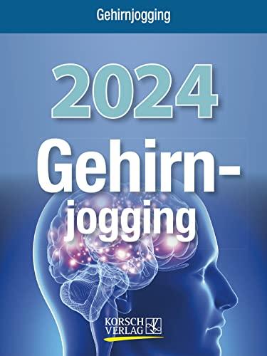 Gehirnjogging 2024: Tages-Abreisskalender mit Denkspielen und anderen Trainings I Aufstellbar I 12 x 16 cm