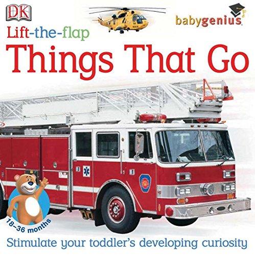 Lift-the-Flap: Things That Go (Baby Genius)