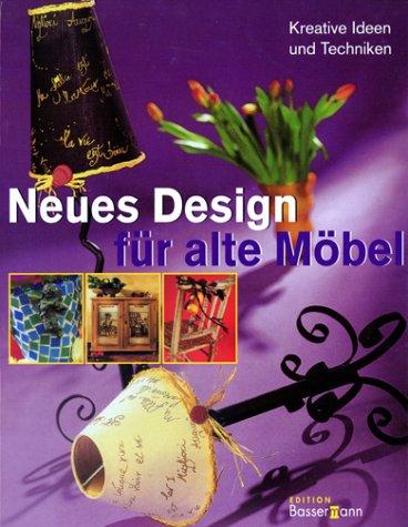 Neues Design für alte Möbel