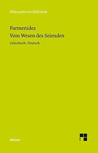 Vom Wesen des Seienden: Die Fragmente (Philosophische Bibliothek)