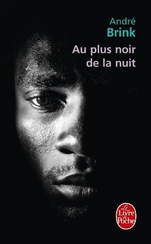 Au plus noir de la nuit