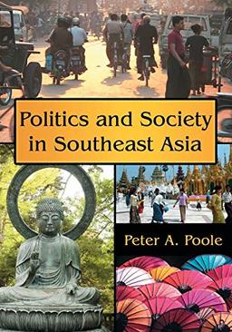 Politics and Society in Southeast Asia