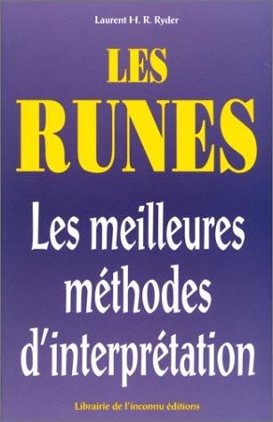 Les runes : les meilleures méthodes d'interprétation