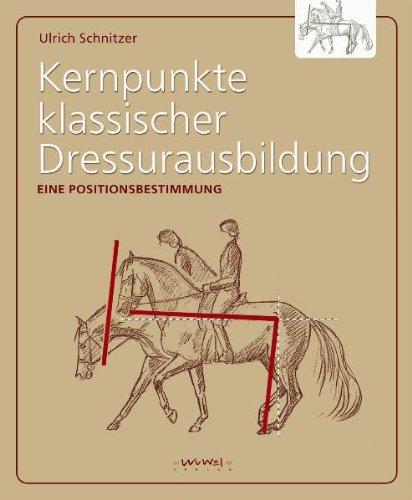 Kernpunkte klassischer Ausbildung