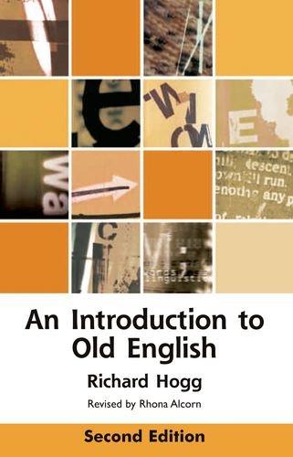 An Introduction to Old English (Edinburgh Textbooks on the English Language)