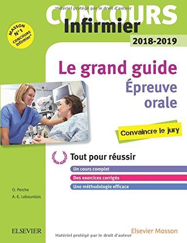 Concours infirmier 2018-2019 : le grand guide : épreuve orale