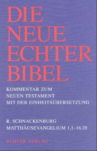 Die Neue Echter-Bibel. Kommentar: Matthäusevangelium 1,1 - 16,20: 1/1. Lieferung