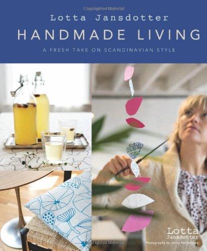 Lotta Jansdotter's Handmade Living: A Fresh Take on Scandinavian Style