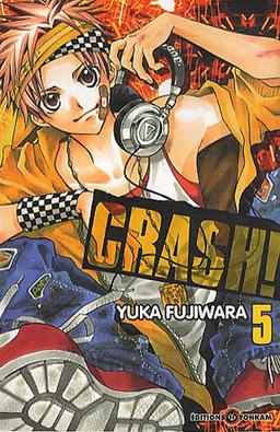 Crash !. Vol. 5