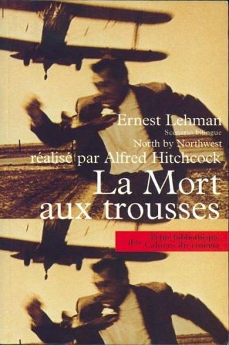 La mort aux trousses. North by Northwest