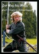 Der Weg des Ninja 02: Kenjutsu - Schwertkampf