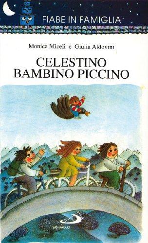 Celestino bambino piccino