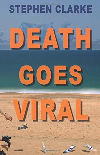 Death Goes Viral: A genetically modified murder mystery