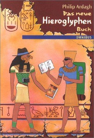 Das neue Hieroglyphen-Buch