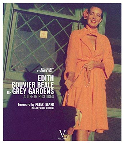 Edith Bouvier : beale of grey gardens. Les images d'une vie