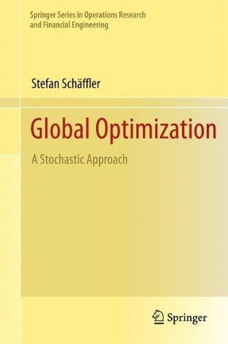 Global Optimization: A Stochastic Approach (Springer Series in Operations Research and Financial Engineering)