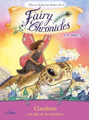 Cinabario y la isla de las sombras (Fairy Chronicles (Spanish), 7)