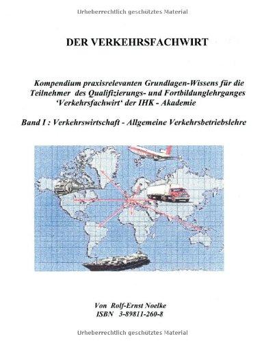 Der Verkehrsfachwirt (Book on Demand)